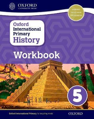 Oxford International Primary History Workbook 5