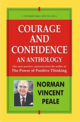 COURAGE & CONFIDENCE AN ANTHOLOGY