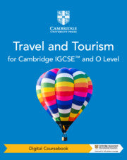 CAMBRIDGE IGCSE AND O LEVEL TRAVEL AND TOURISM COURSEBOOK WITH DIGITAL ACCESS