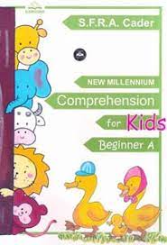 NEW MILLENNIUM COMPREHENSION FOR KIDS BEGINNER A