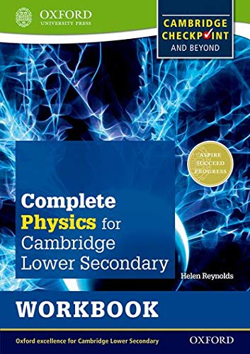 Complete Physics for Cambridge Secondary 1 Workbook: For Cambridge Checkpoint and beyond