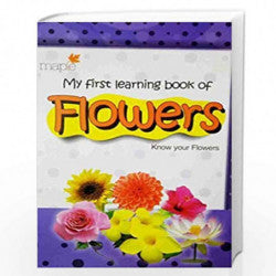 My First learning book of Flowers know your flowers