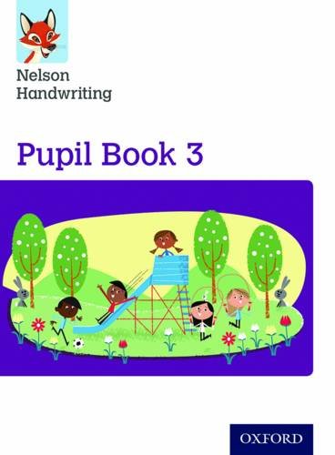 Nelson Handwriting Pupil Book 3