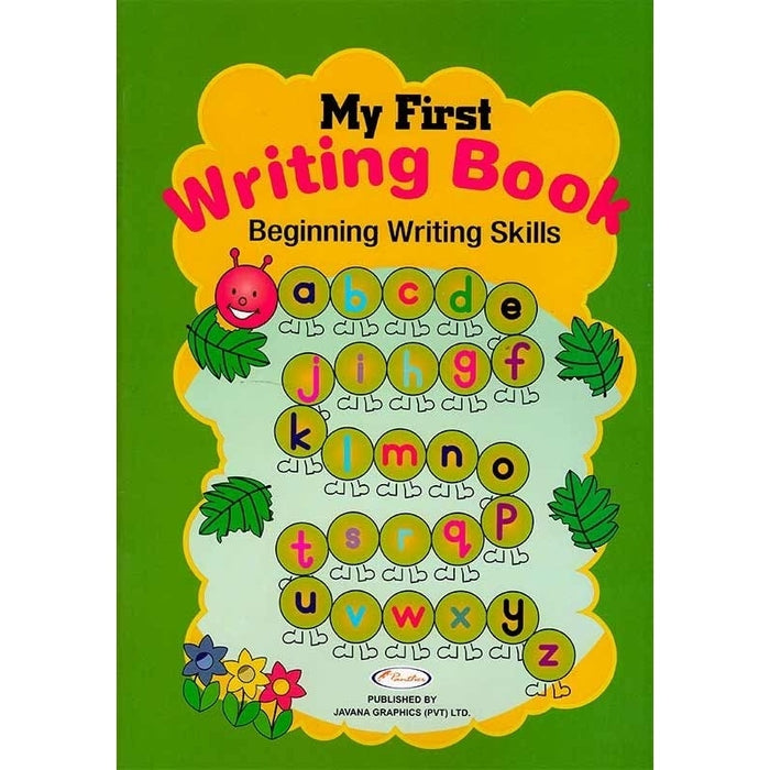 My First Writing Book : Beginning Writing Skills