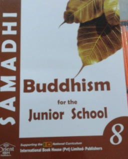 BUDDHISM FOR THE JUNIOR SCHOOL GRADE 8