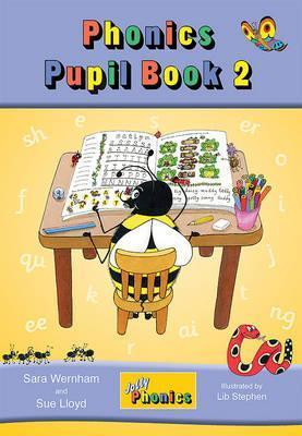 Jolly Phonics Pupil Book 2 : in Pre-cursive Letters (British English edition)