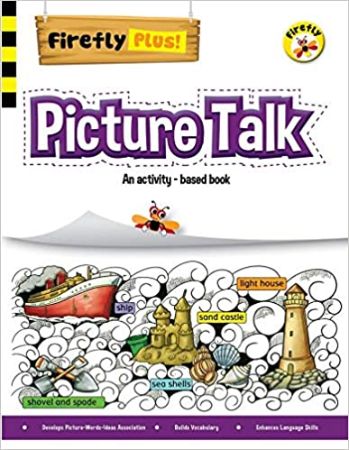 FIREFLY PLUS PICTURE TALK AN ACTIVITY- BASED BOOK