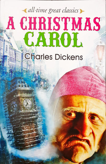 ALL TIME GREAT CLASSICS A CHRISTMAS CAROL