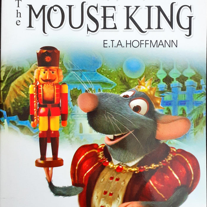 ALL TIME GREAT CLASSICS THE NUTCRACKER AND THE MOUSE KING