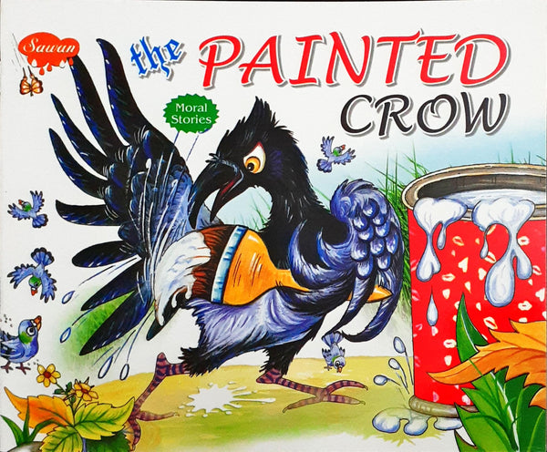 MORAL STORIES-220 THE PAINTED CROW