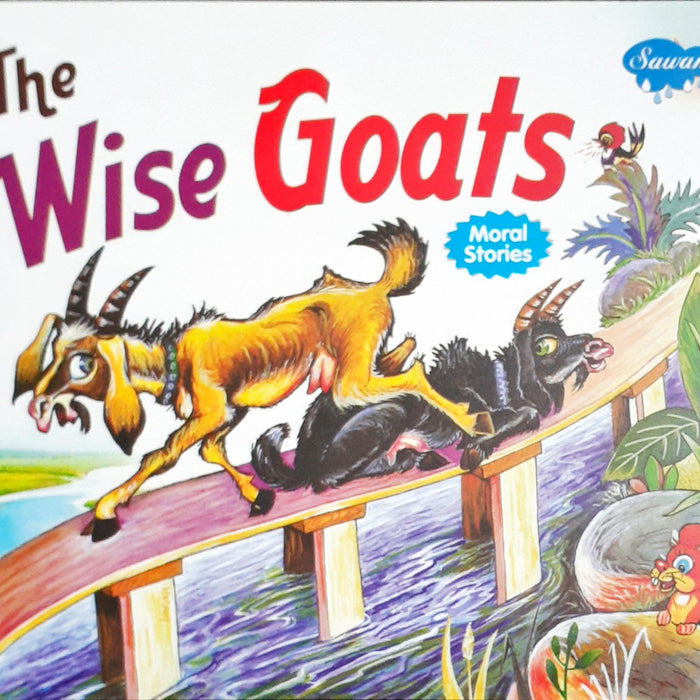 MORAL STORIES-220 THE WISE GOATS