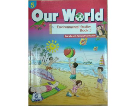 Our World Environmental Studies Book 5