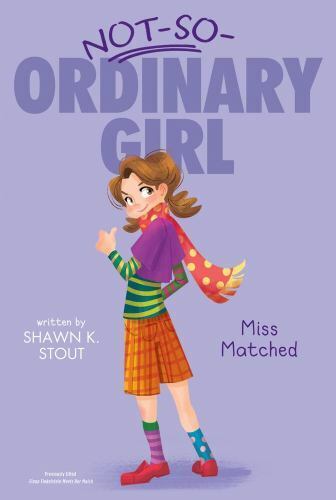 NOT SO ORDINARY GIRL MISS MATCHED