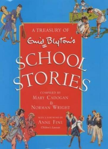 A TREASURY OF SCHOOL STORIES