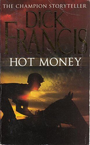 HOT MONEY-DICK FRANCIS