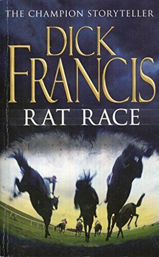 RAT RACE-DICK FRANCIS