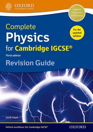 Complete Physics for Cambridge IGCSE (R) Revision Guide : Third Edition