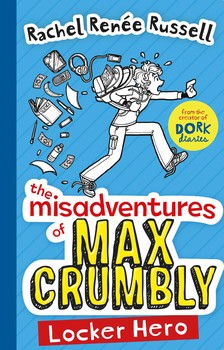 THE MISADVENTURES OF MAX CRUMBLY