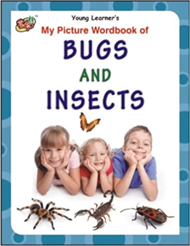 My Picture Wordbook of Bugs and Insects