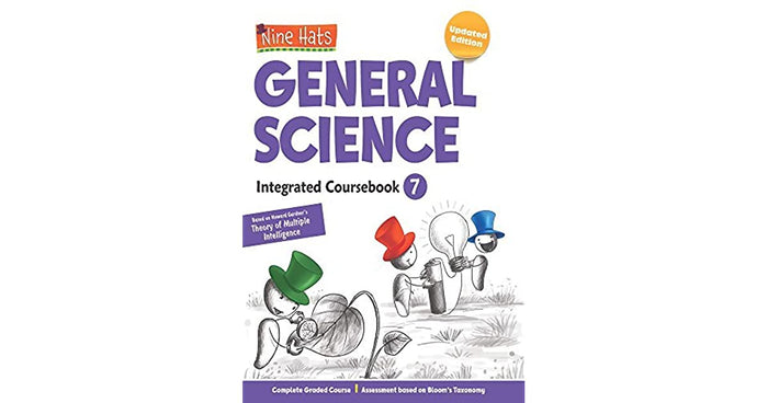 NINE HATS GENERAL SCIENCE-7(INTERGRATED COURSE)